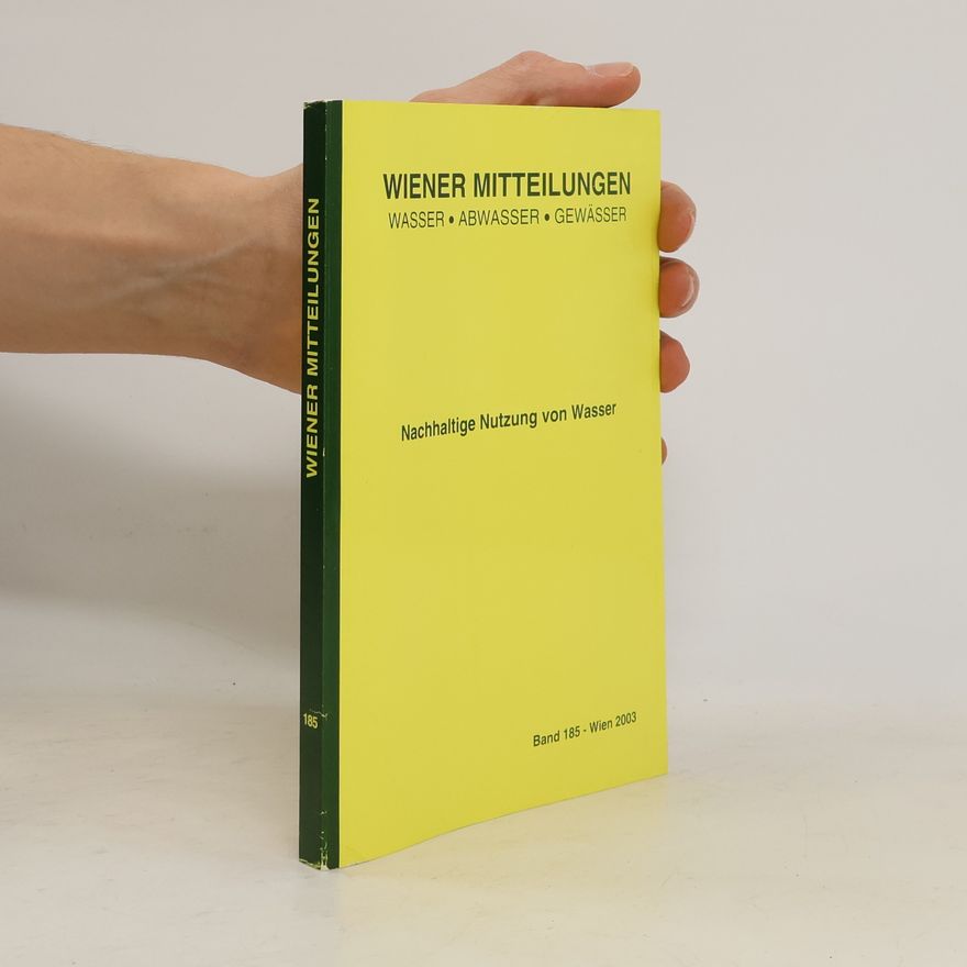 Raimund Haberl Nachhaltige Nutzung von Wasser