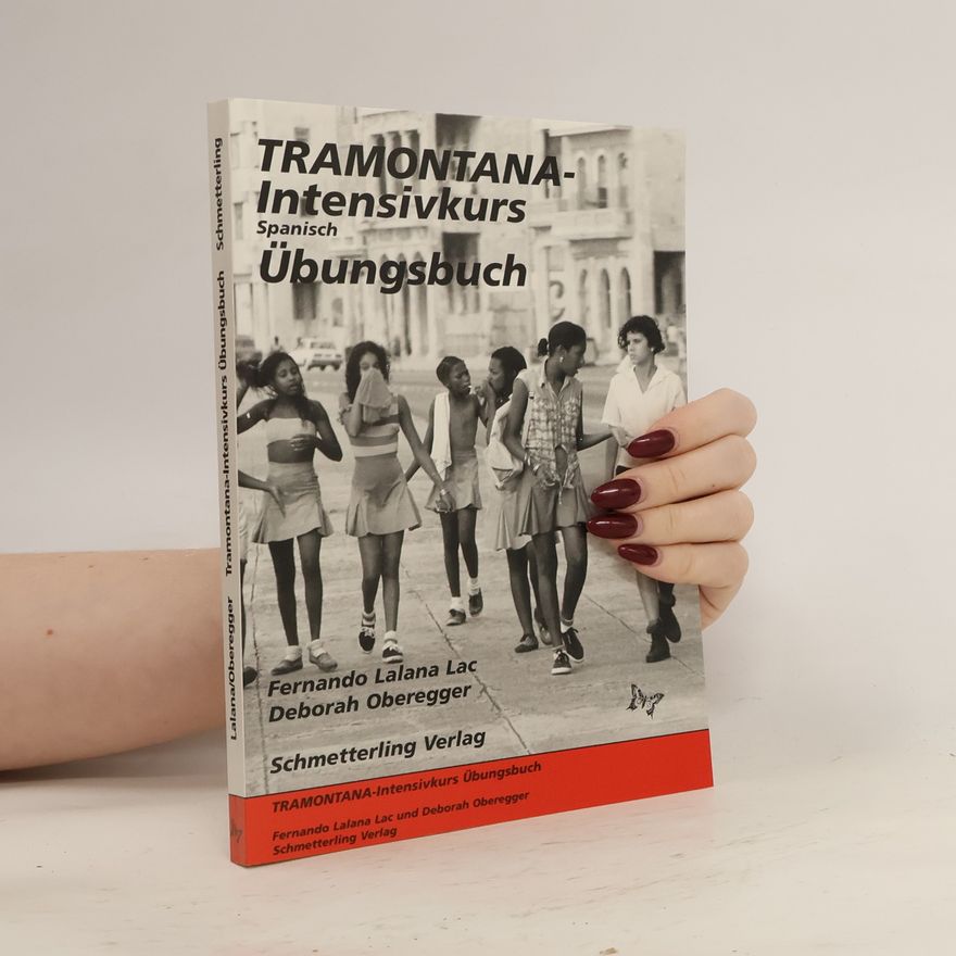 Deborah Oberegger Tramontana Intensivkurs Spanisch Übungsbuch
