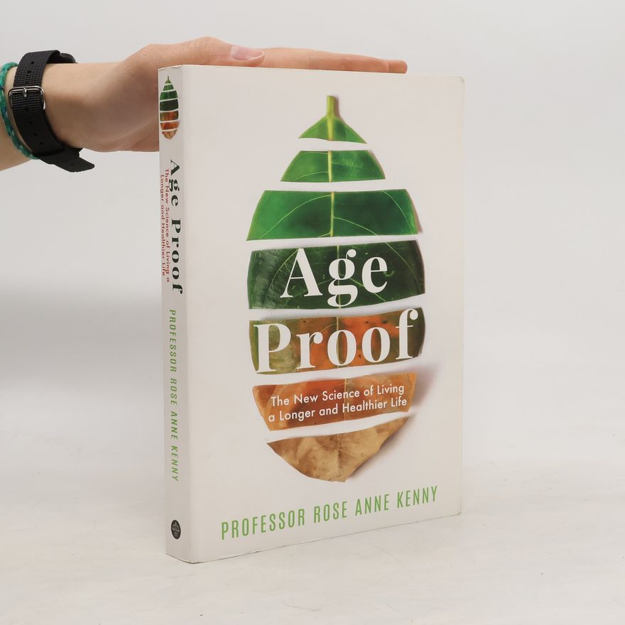 Rose Anne Kenny Age Proof
