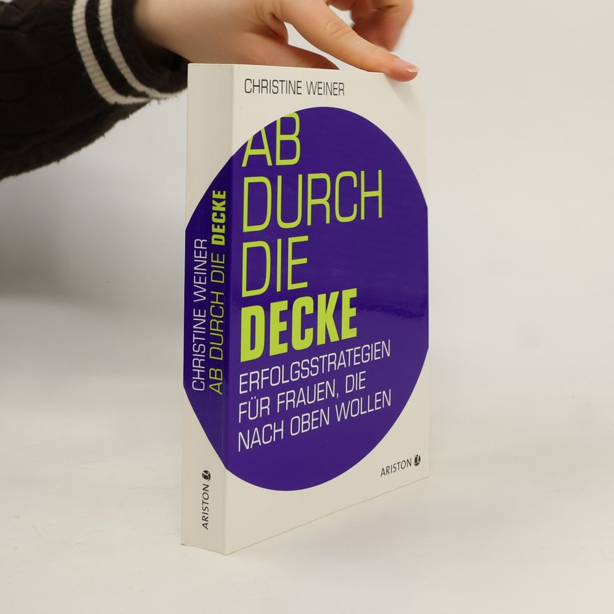 Christine Weiner Ab durch die Decke