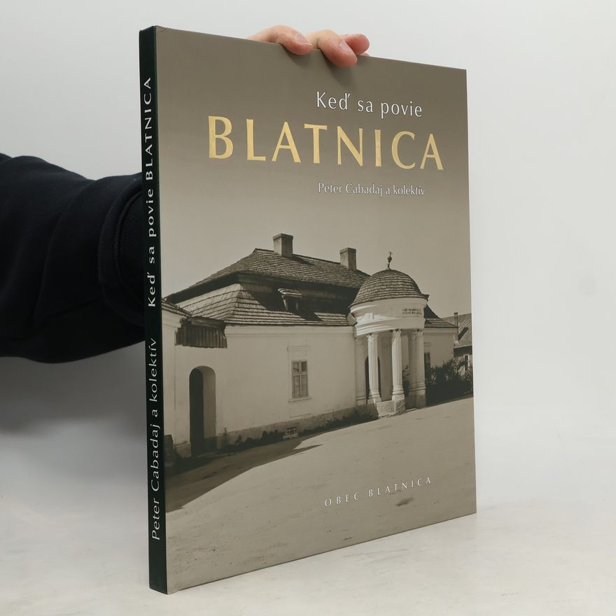 Peter Cabadaj Keď sa povie Blatnica