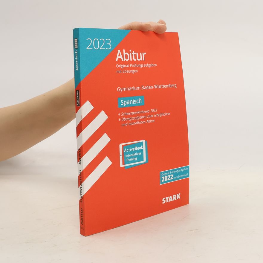 Autorenkollektiv STARK Abiturprüfung BaWü 2023 - Spanisch Basis-/Leistungsfach