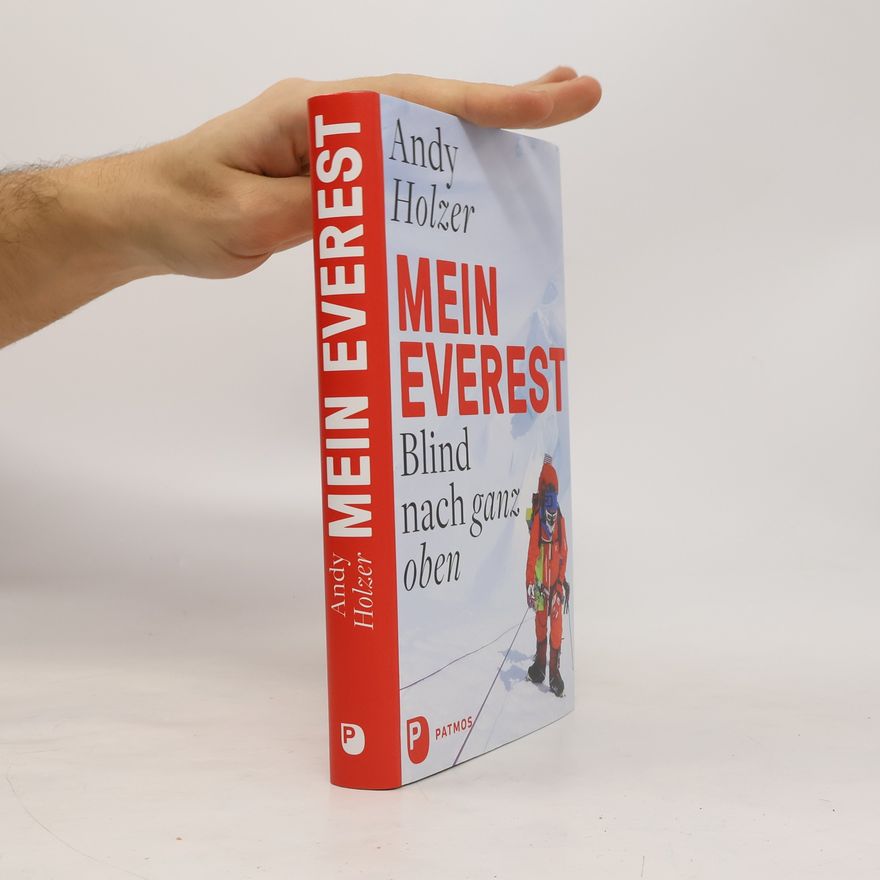 Andy Holzer Mein Everest