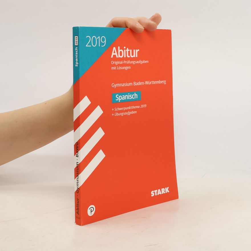 Autorenkollektiv Abiturprüfung Baden-Württemberg 2019 - Spanisch