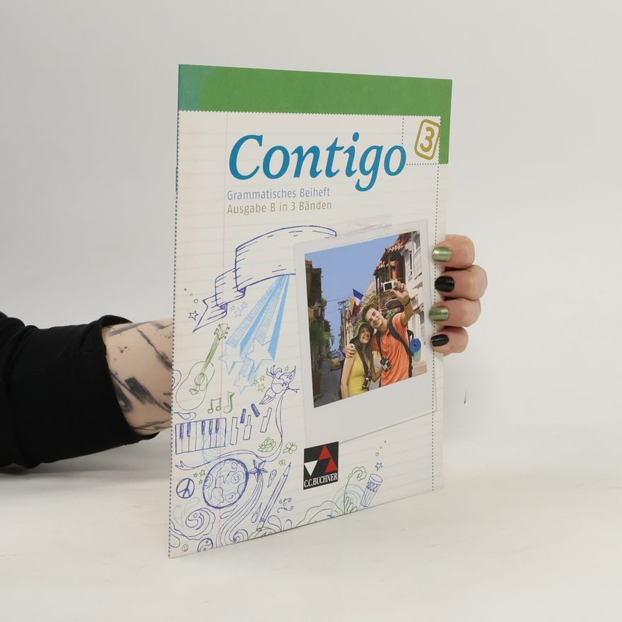 Autorenkollektiv Contigo B Grammatik 3