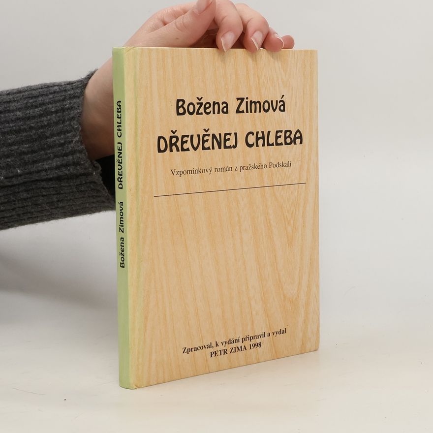 Božena Zimová Dřevěnej chleba