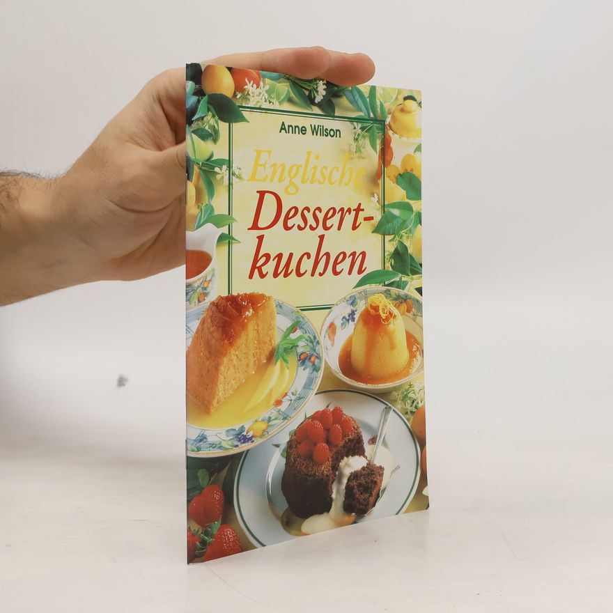 Anne Wilson Englische Dessertkuchen