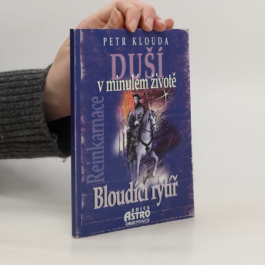 Petr Klouda Bloudící rytíř