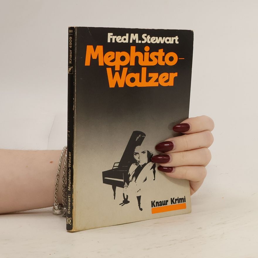 Fred Mustard Stewart Mephisto-Walzer
