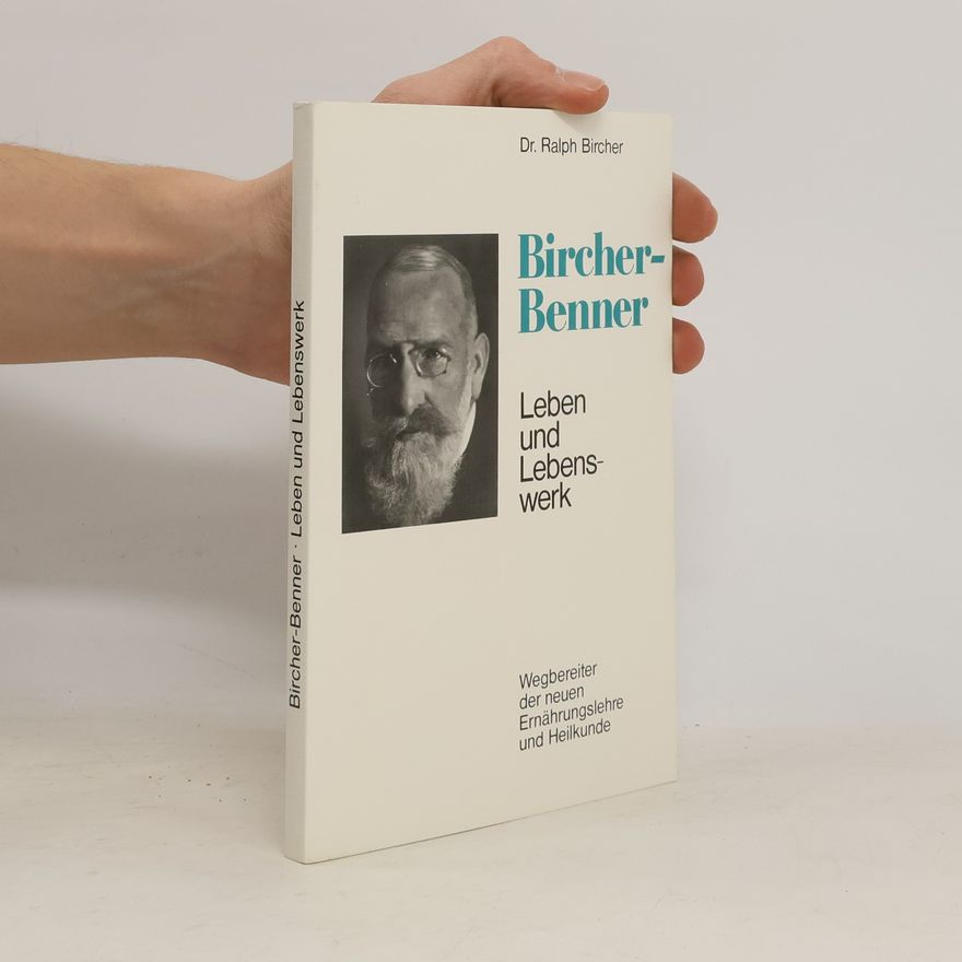 Ralph Bircher Leben und Lebenswerk