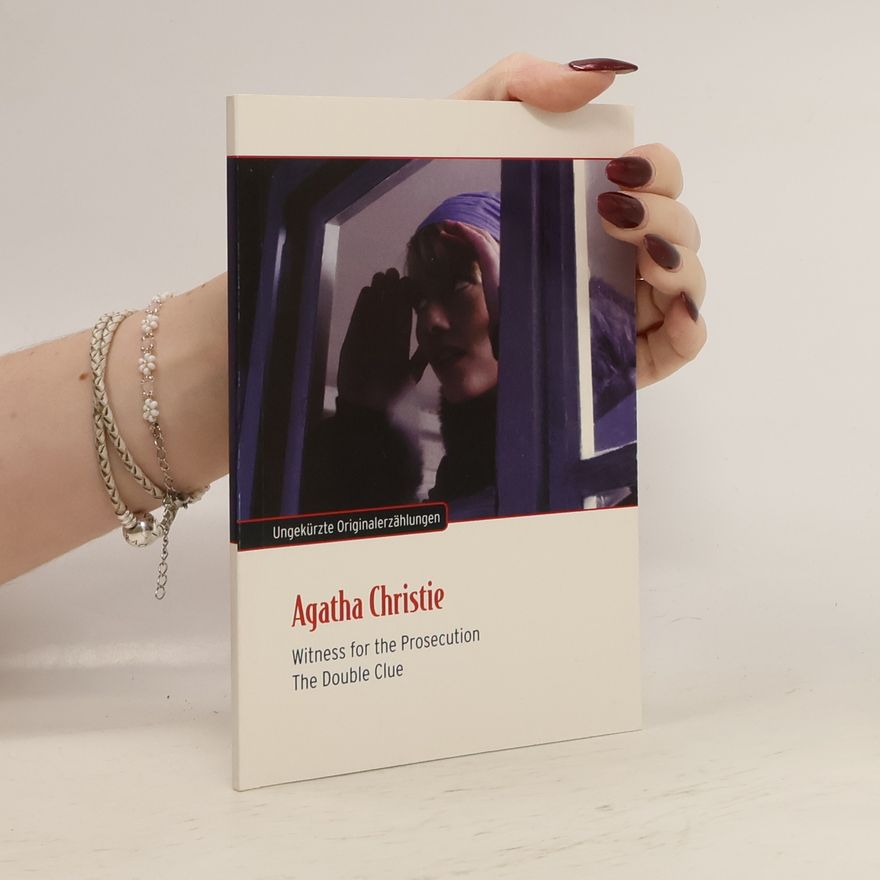 Agatha Christie Witness for the Prosecution. The Double Clue