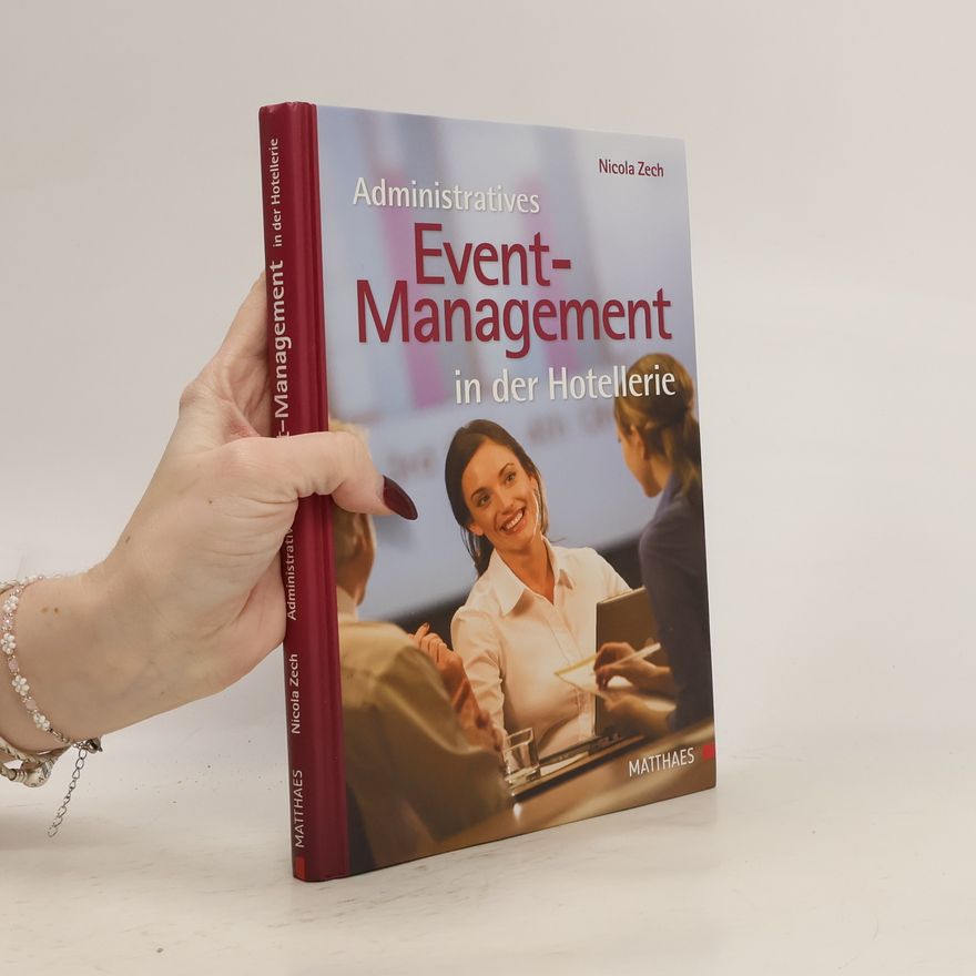 Nicolas Zech Administratives Event-Management in der Hotellerie