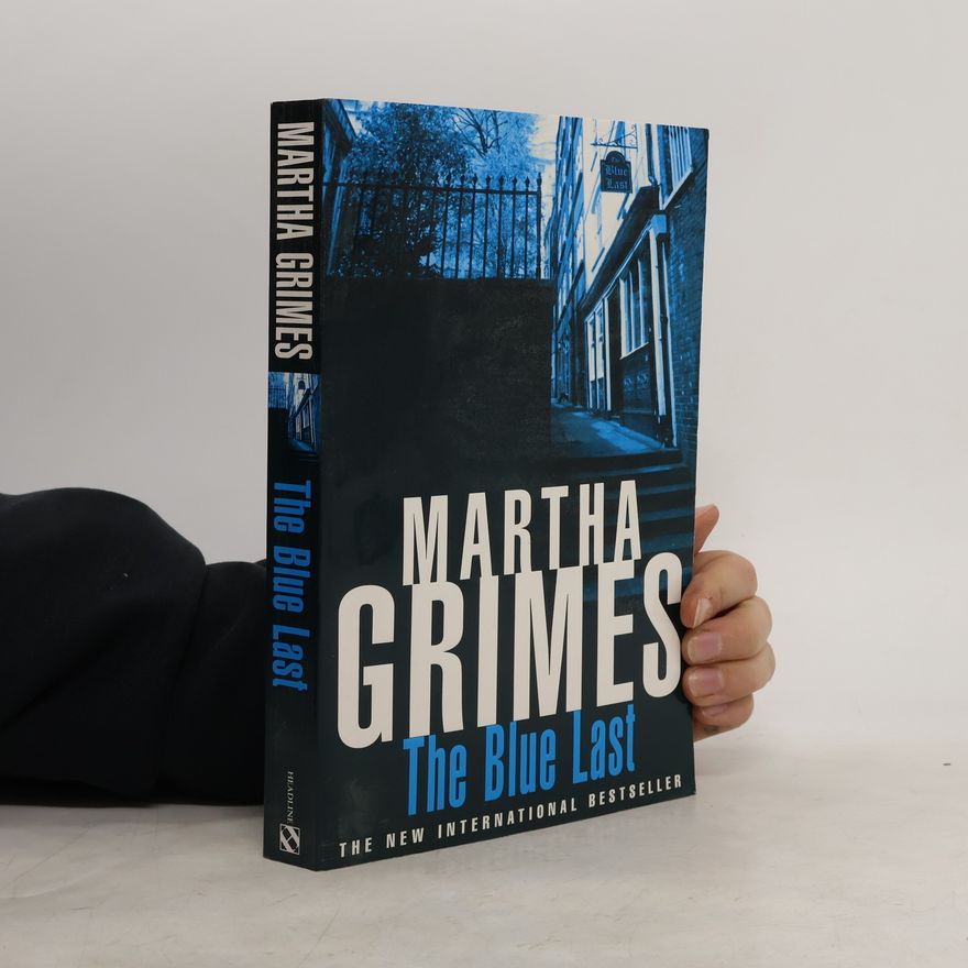 Martha Grimes The Blue Last