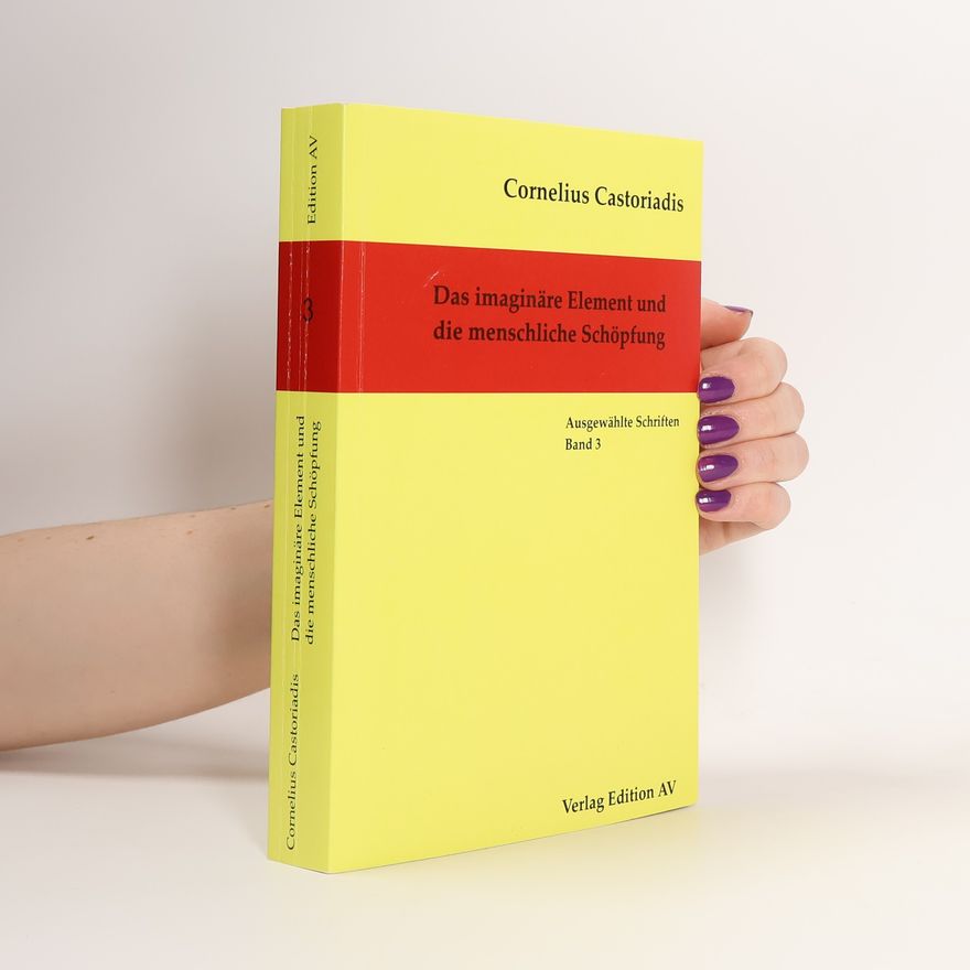Cornelius Castoriadis Ausgewählte Schriften