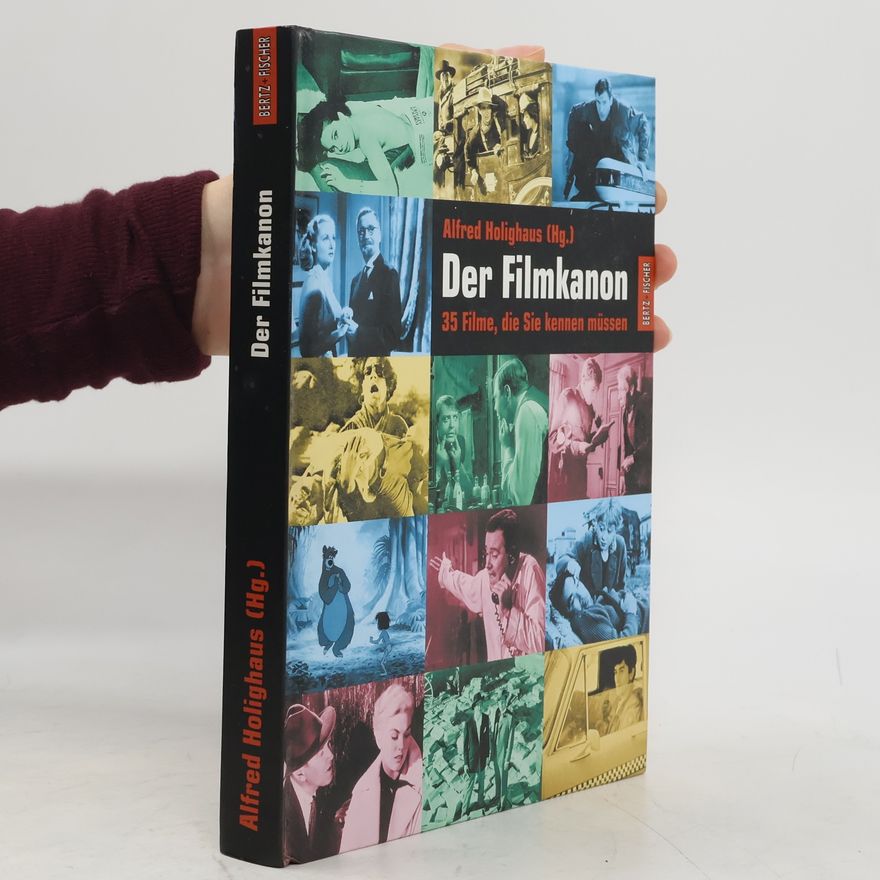 Alfred Holighaus Der Filmkanon