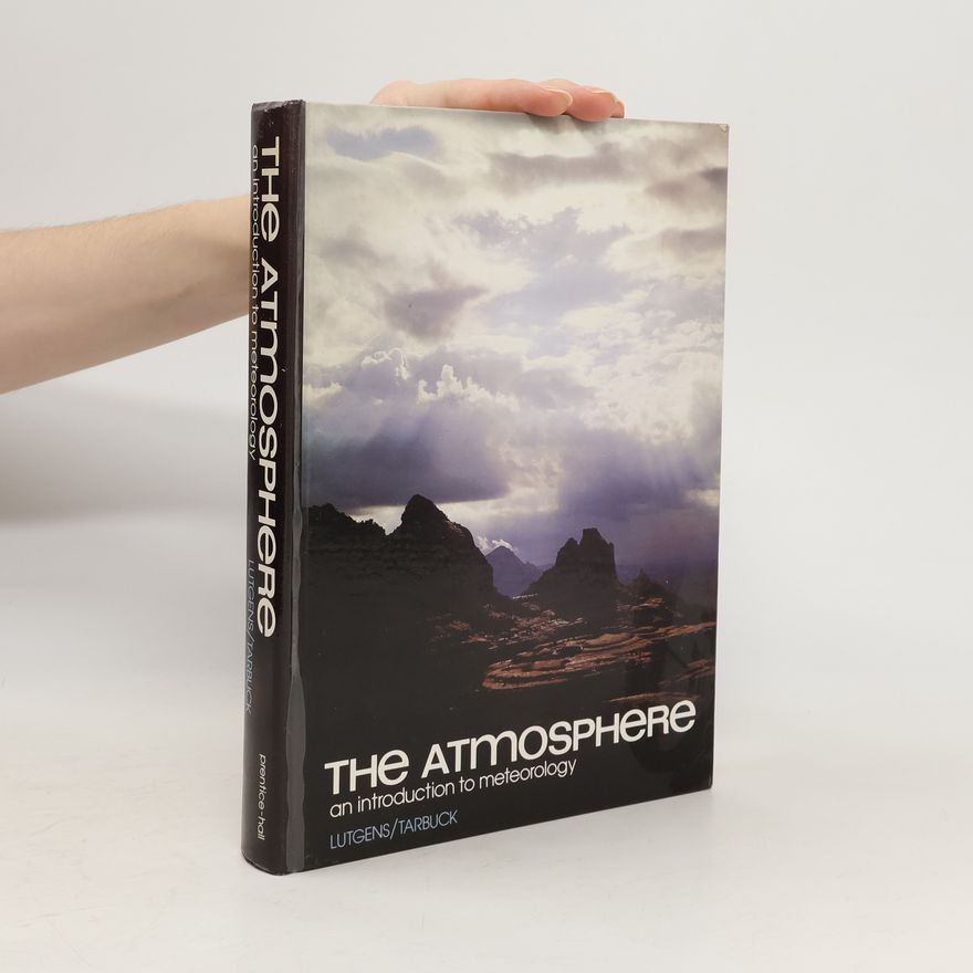 Frederick K. Lutgens The Atmosphere