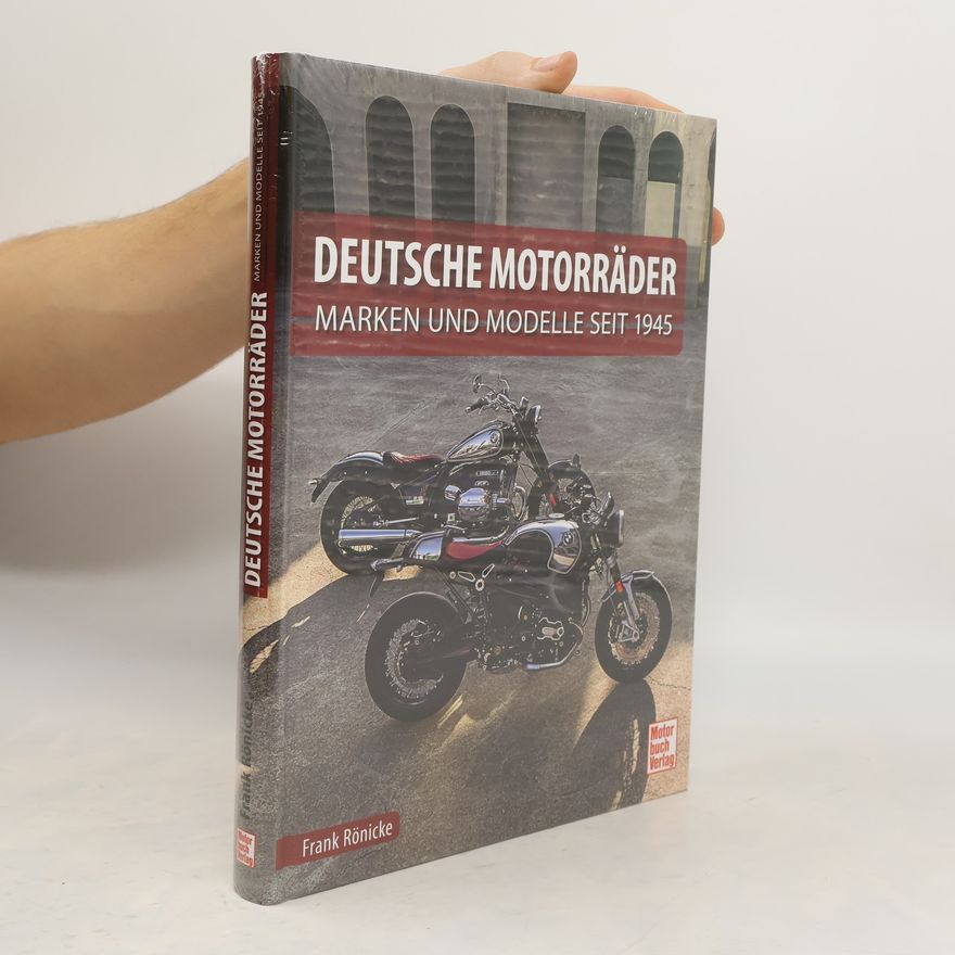 Frank Rönicke Deutsche Motorräder