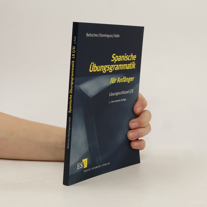 José María Domínguez Spanische Übungsgrammatik für Anfänger. 1/2. Lösungsschlüssel