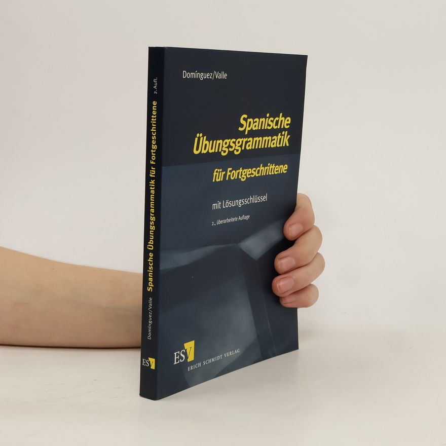 José María Domínguez Lernmaterialien: Spanische Übungsgrammatik für Fortgeschrittene
