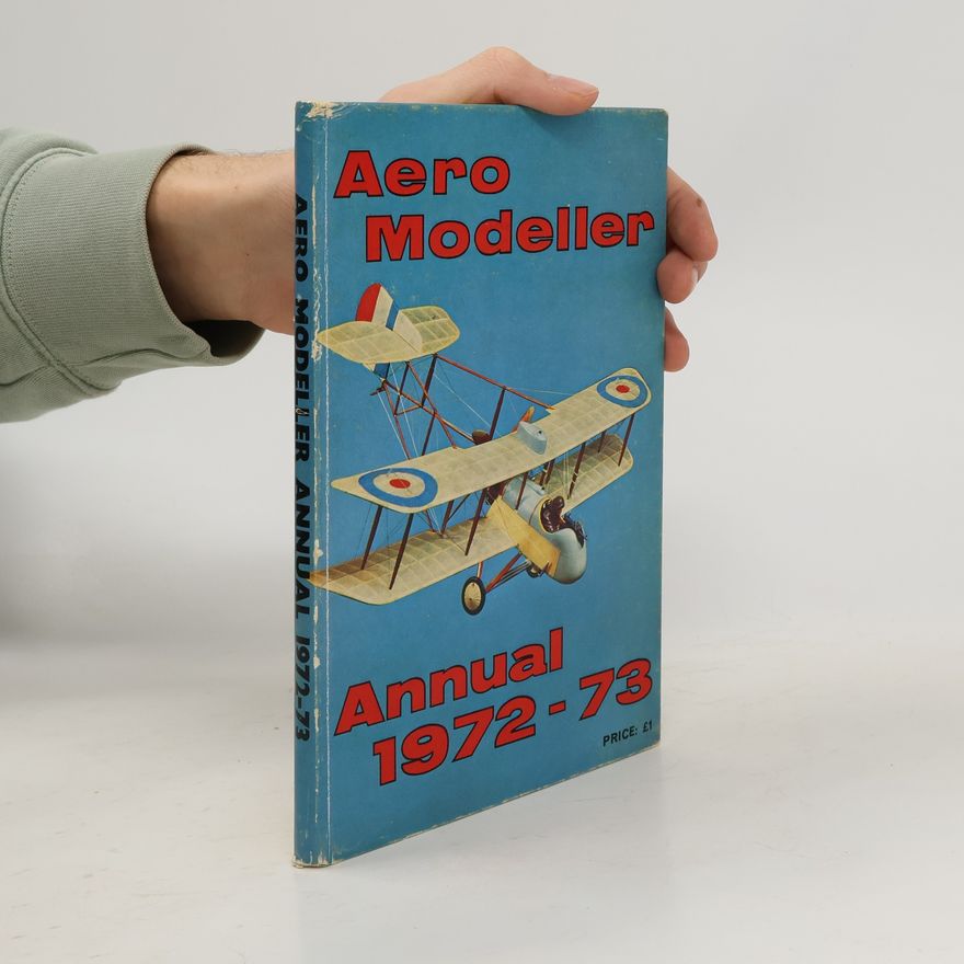 Kolektiv autorů Aero Modeller Annual 1972-73