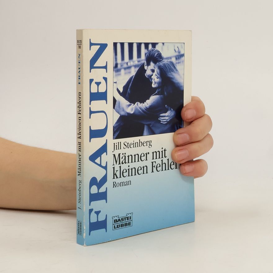 Jill Steinberg Männer mit kleinen Fehlern