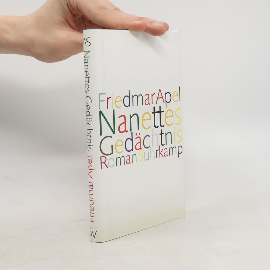 Friedmar Apel Nanettes Gedächtnis