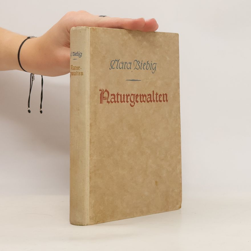Clara Viebig Naturgewalten