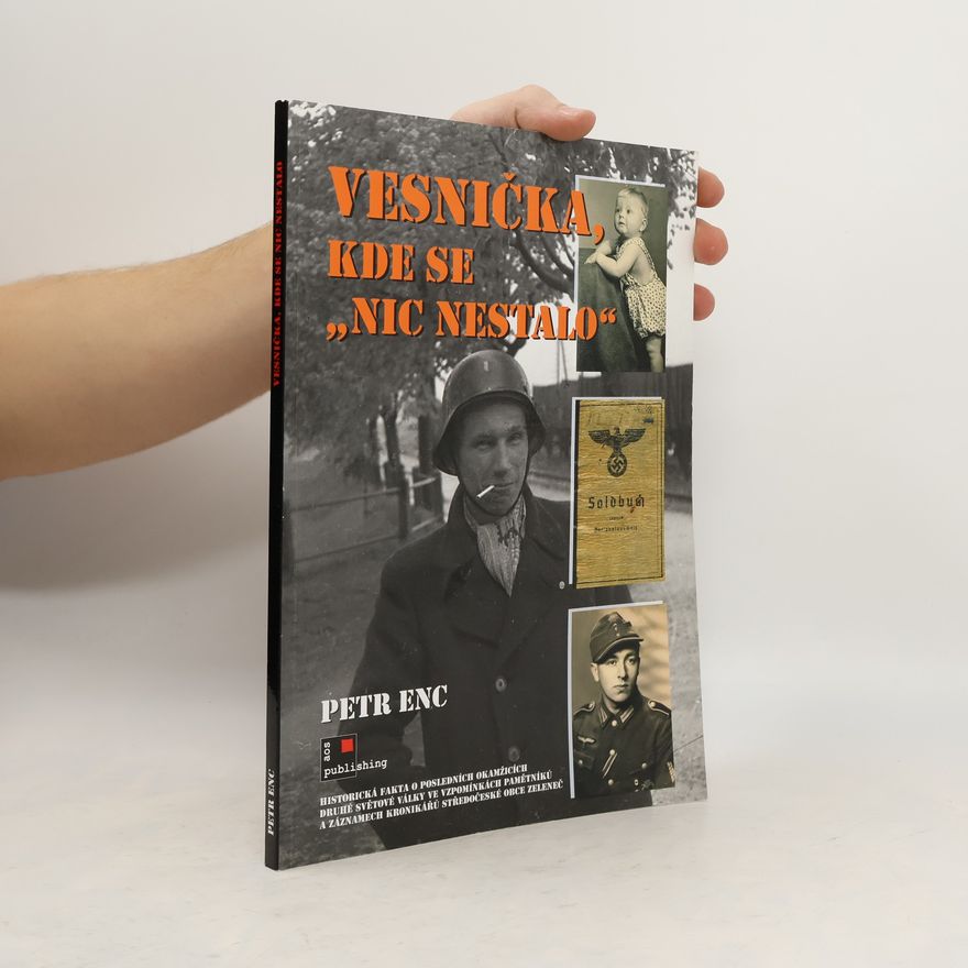 Petr Enc Vesnička, kde se „nic nestalo“