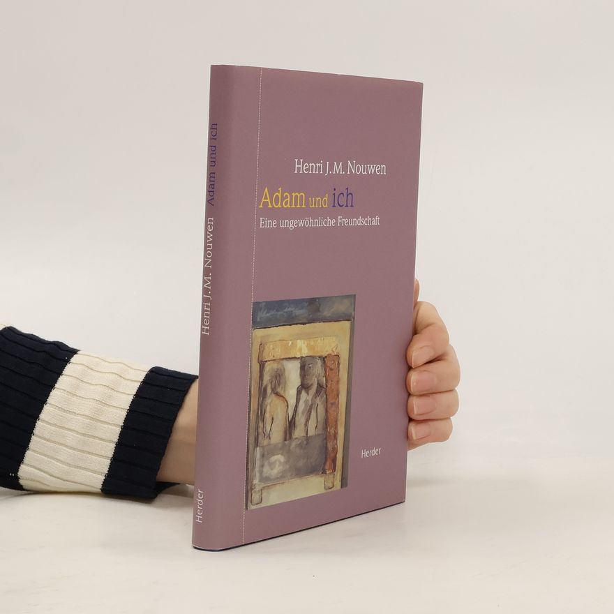 Henri Nouwen Adam und ich