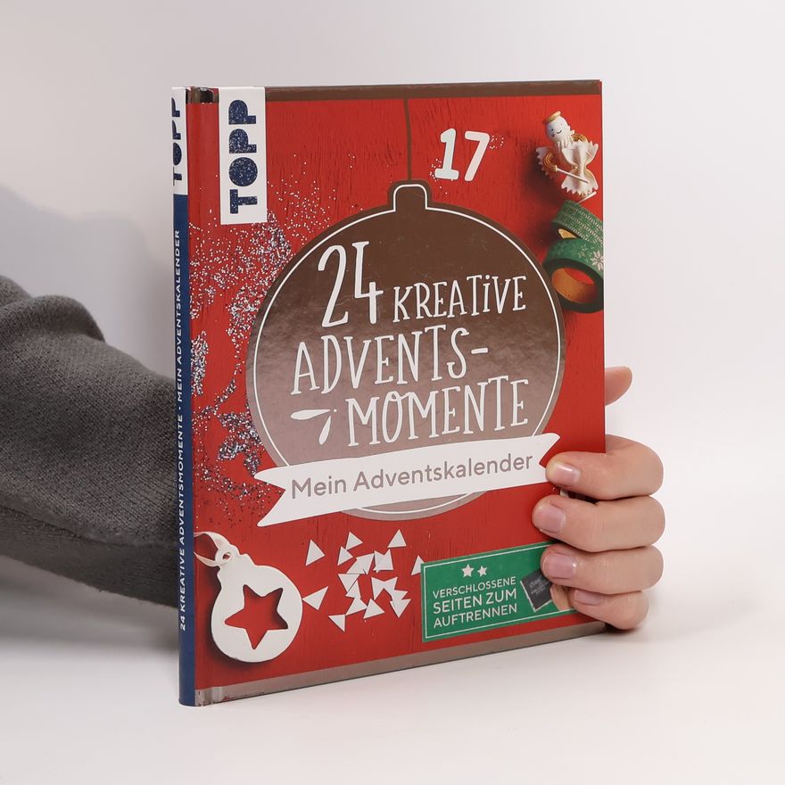 Natascha Pitz 24 kreative Adventsmomente. Mein Adventskalender