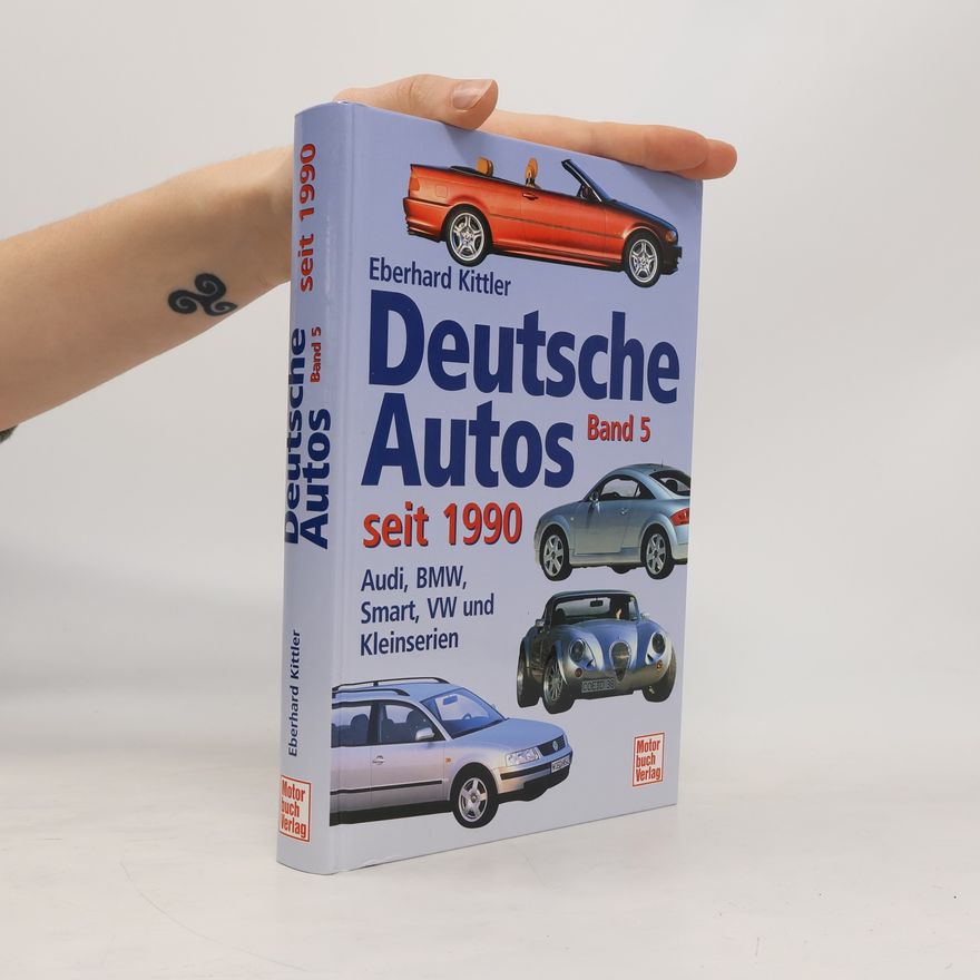 Eberhard Kittler Deutsche Autos seit 1990
