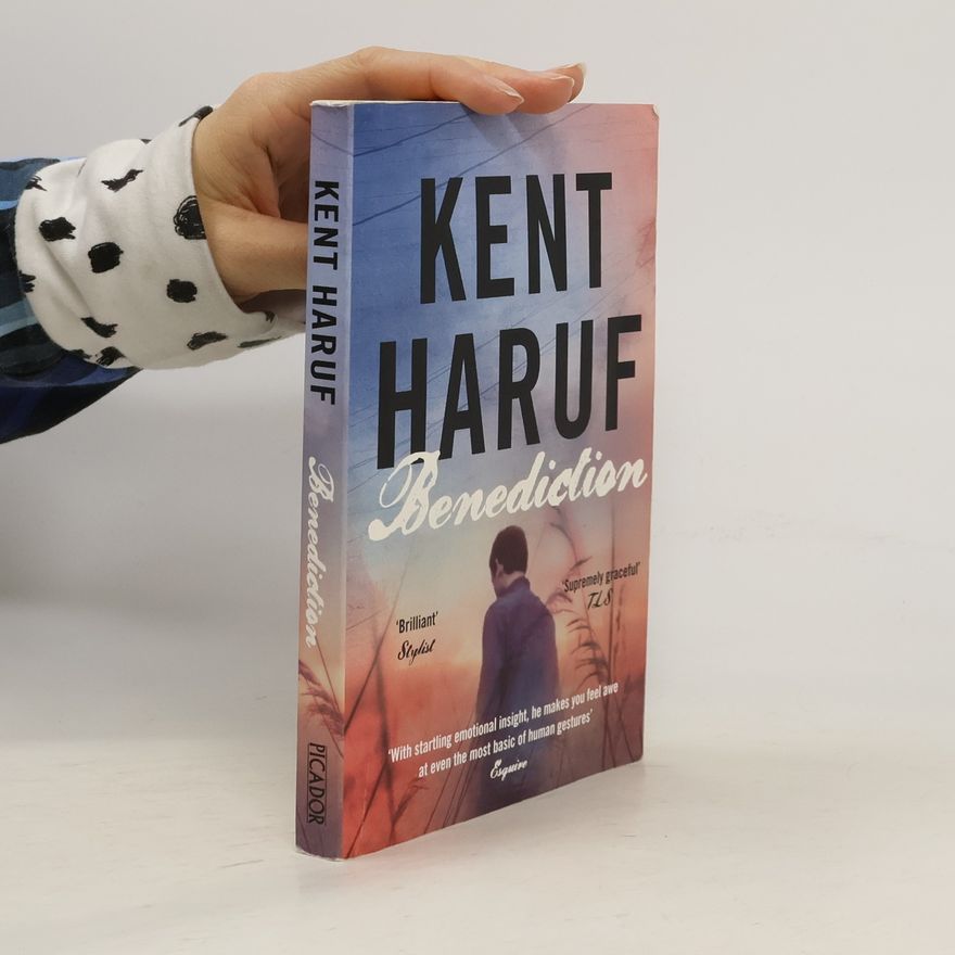 Kent Haruf Benediction