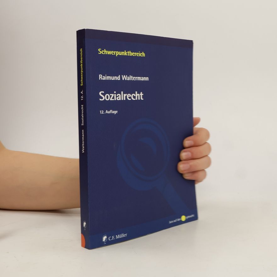 Raimund Waltermann Schwerpunktbereich: Sozialrecht