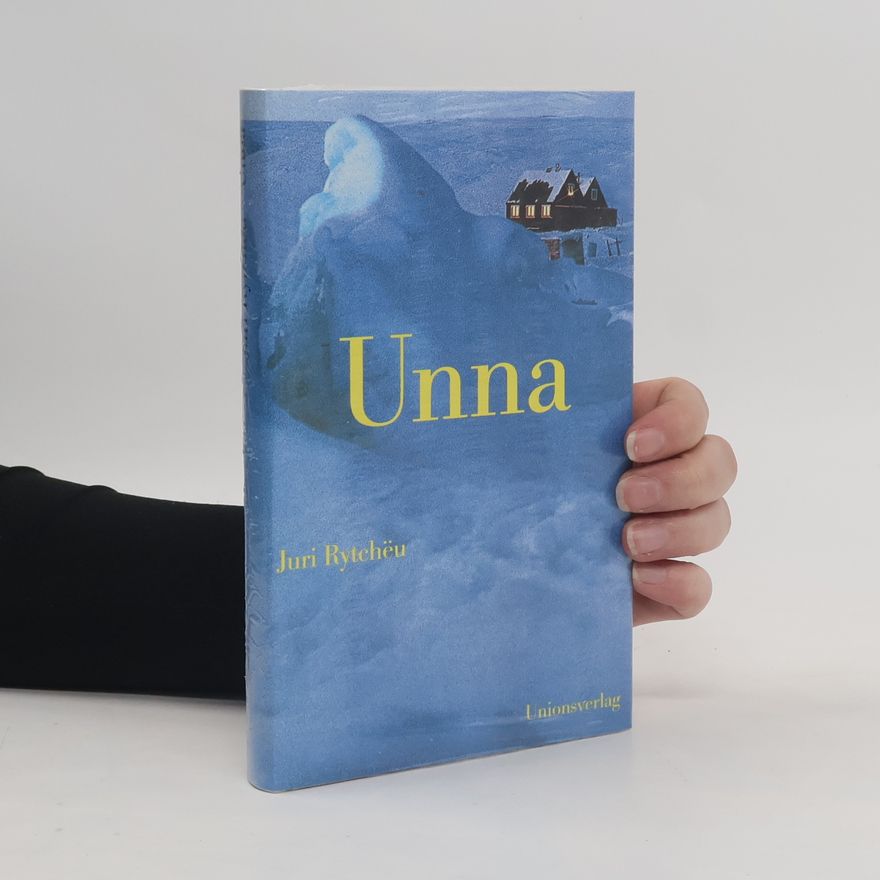 Yuri Rytkheu Unna