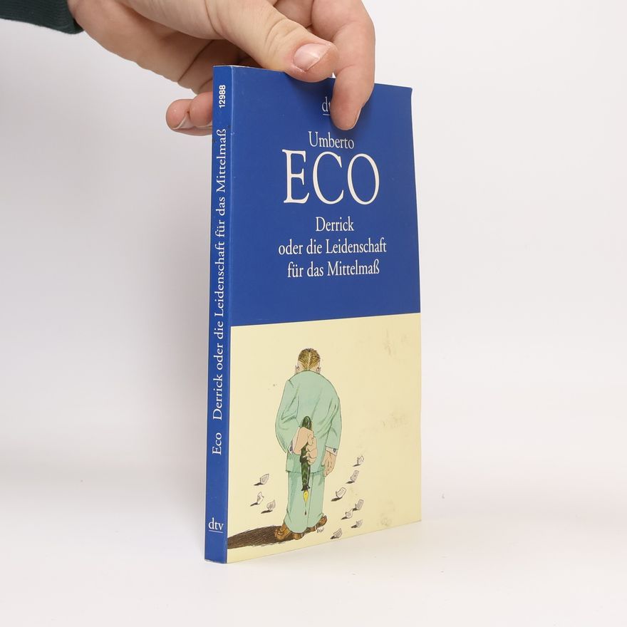 Umberto Eco Derrick oder die Leidenschaft für das Mittelmaß