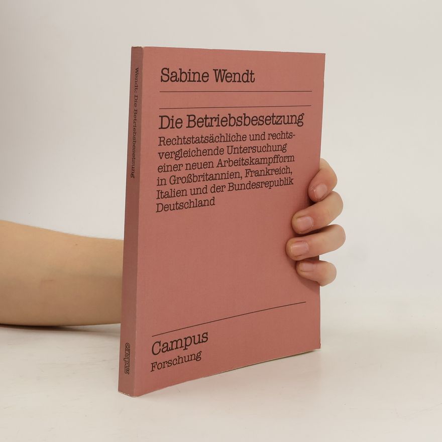 Sabine Wendt Die Betriebsbesetzung