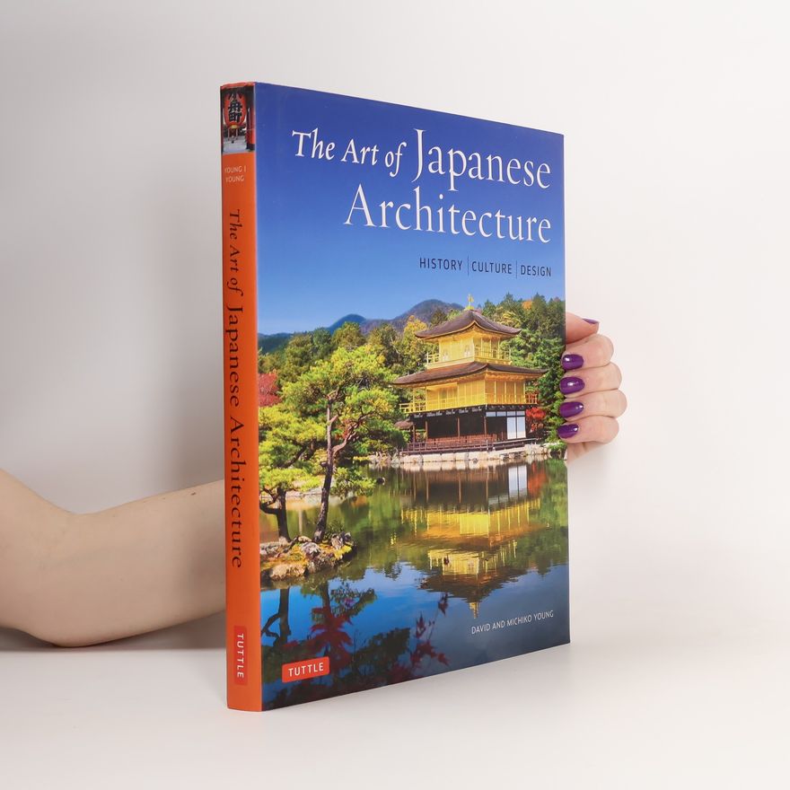 Michiko Young The Art of Japanese Architecture