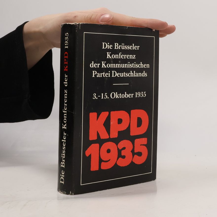 Klaus Mammach Die Brüsseler Konferenz der KPD