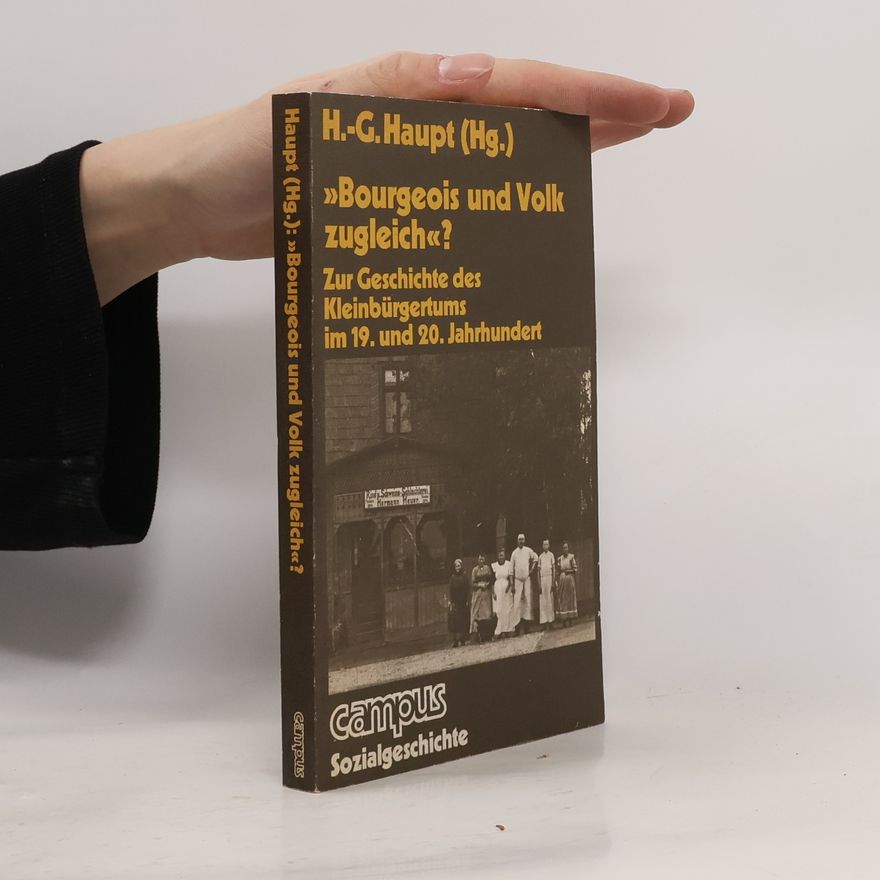 Heinz Gerhard Haupt "Bourgeois und Volk zugleich"?