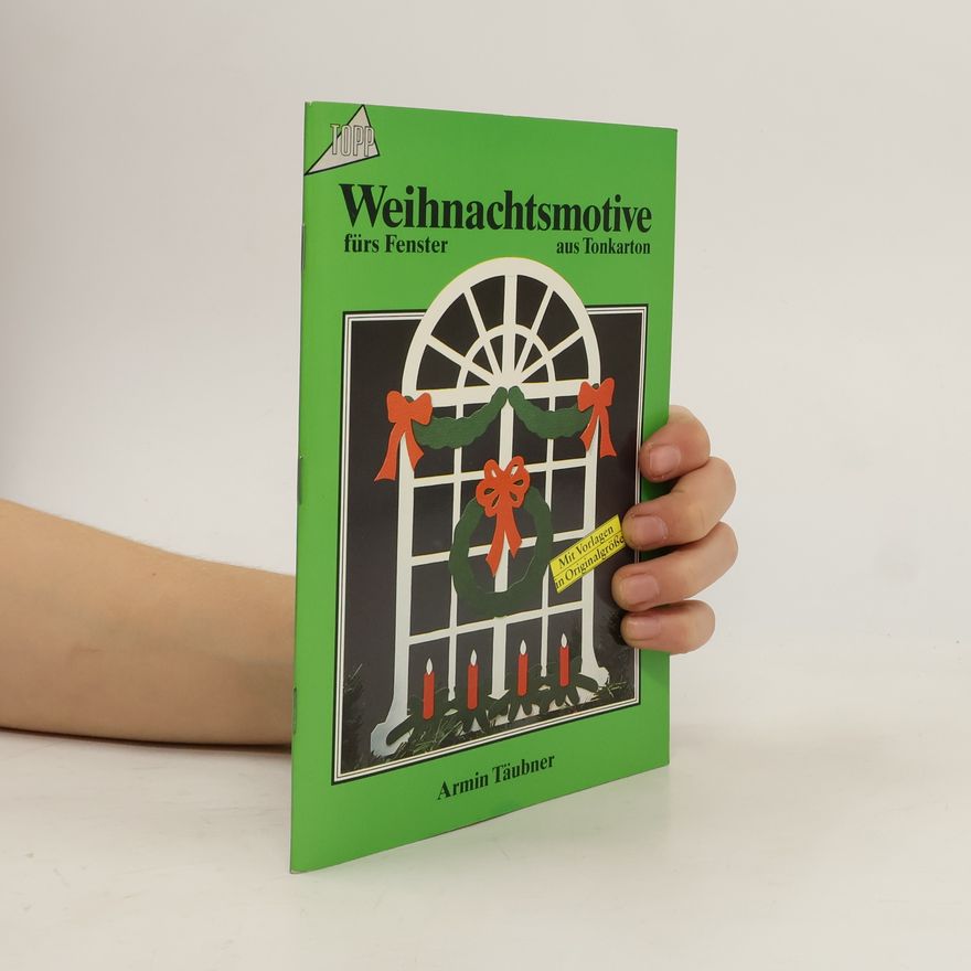 Autorenkollektiv Weihnachtsmotive fürs Fenster aus Tonkarton