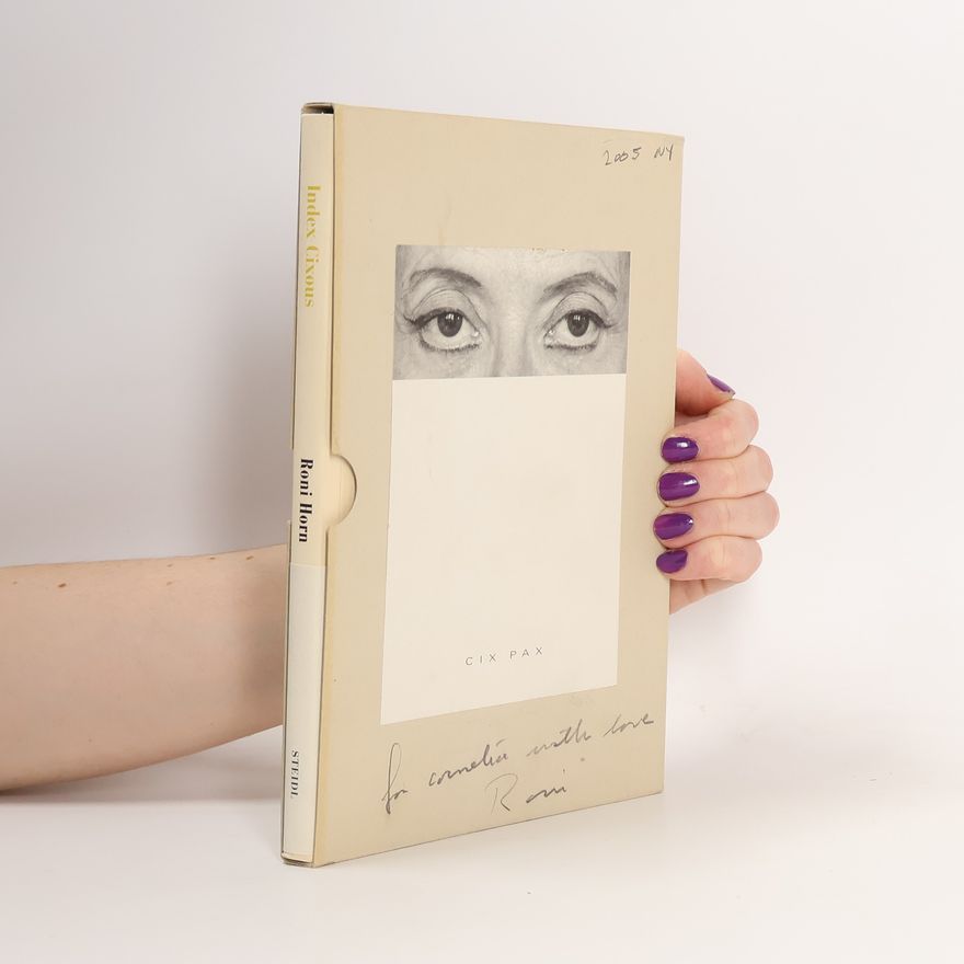 Roni Horn Index Cixous