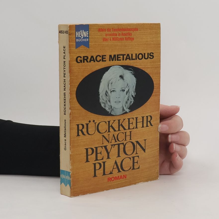 Grace Metalious Rückkehr nach Peyton Place