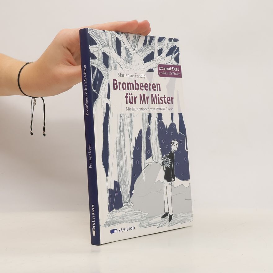 Annika Leese Brombeeren für Mr. Mister