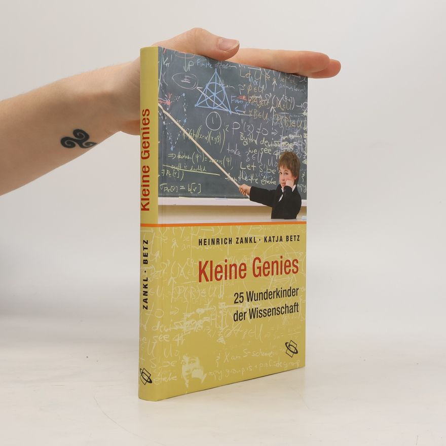 Heinrich Zankl Kleine Genies