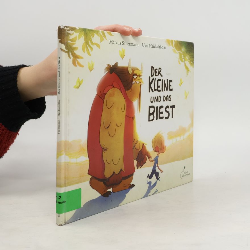 Uwe Heidschötter Der Kleine und das Biest