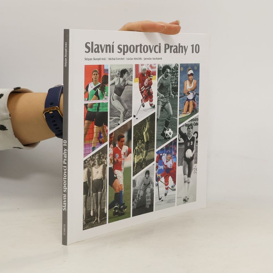 AA.VV. Slavní sportovci Prahy 10