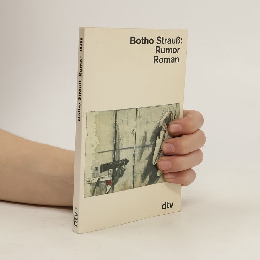 Botho Strauß Rumor