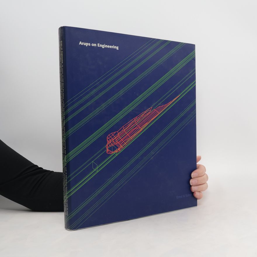 David Dunster Arups on Engineering