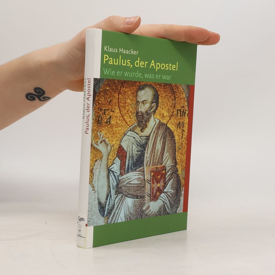 Klaus Haacker Paulus, der Apostel