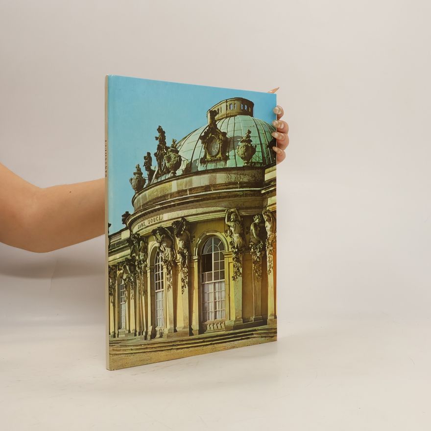 Hans-Joachim Giersberg Sanssouci. Schloesser, Gaerten, Kunstwerke